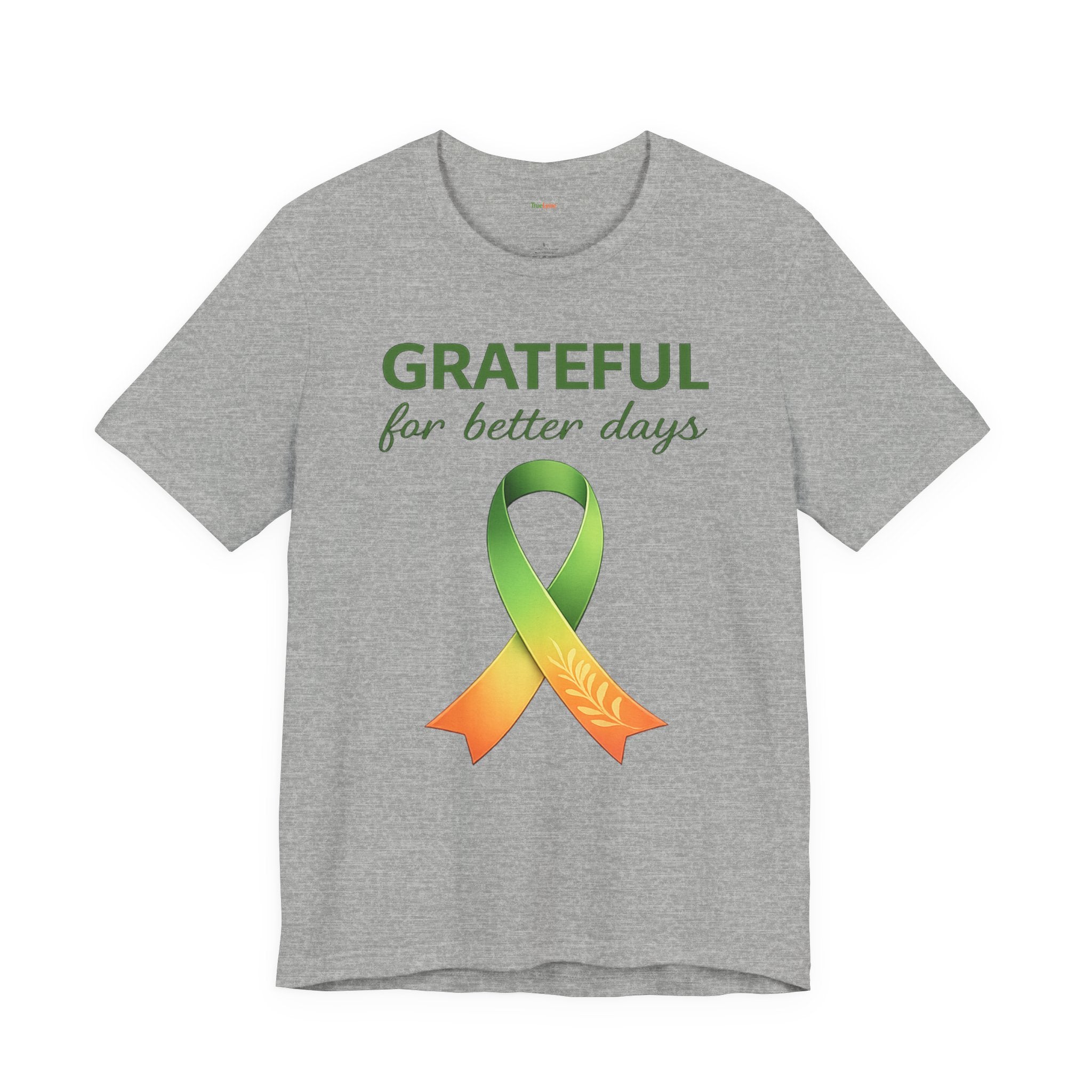 Grateful for Better Days – Lyme Awareness Ribbon T‑Shirt