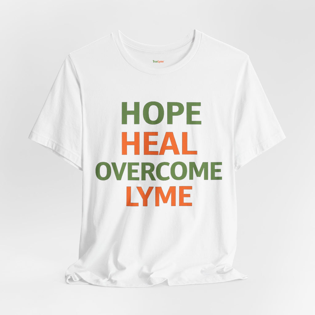 Hope Heal Overcome Lyme-Awareness Support T-shirt
