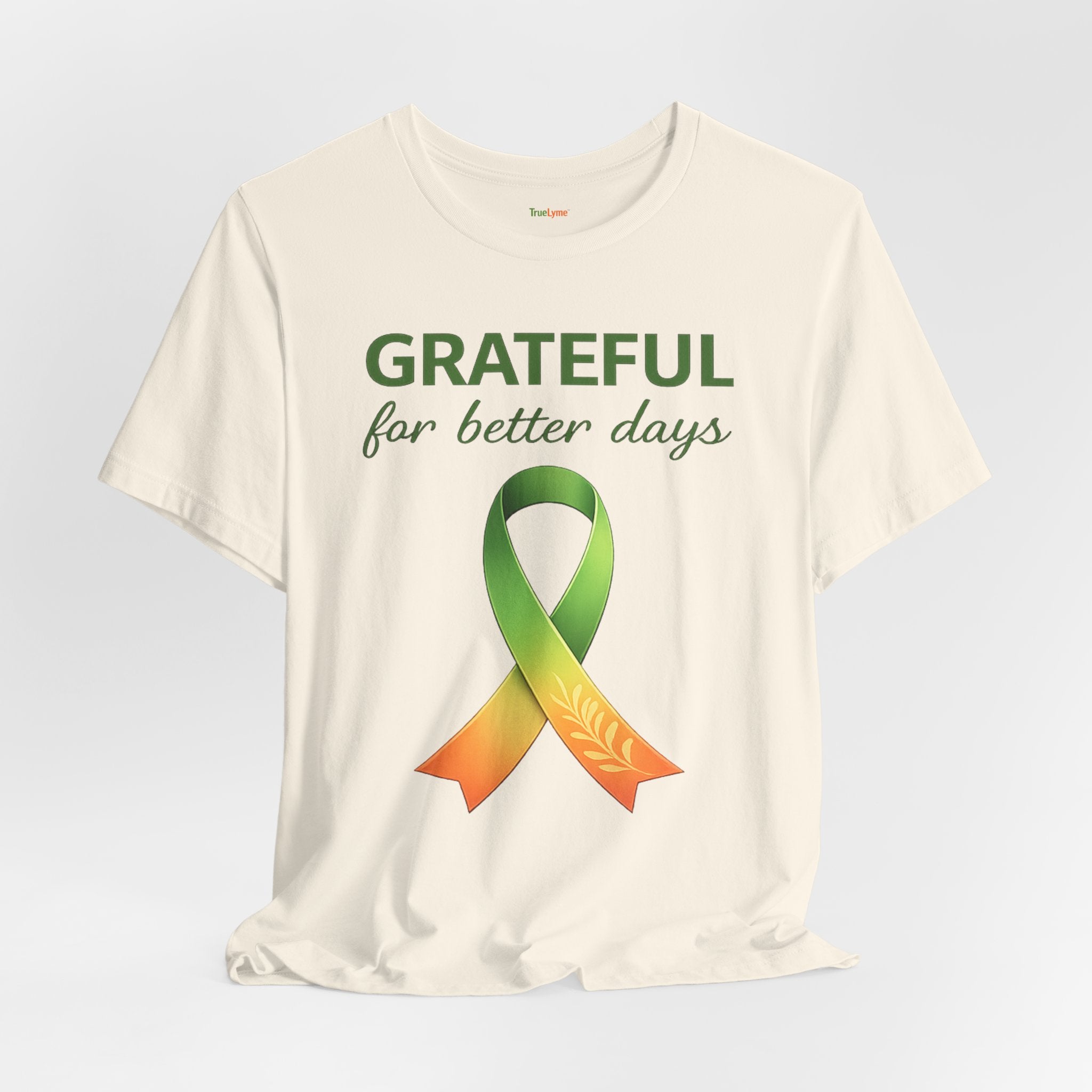 Grateful for Better Days – Lyme Awareness Ribbon T‑Shirt