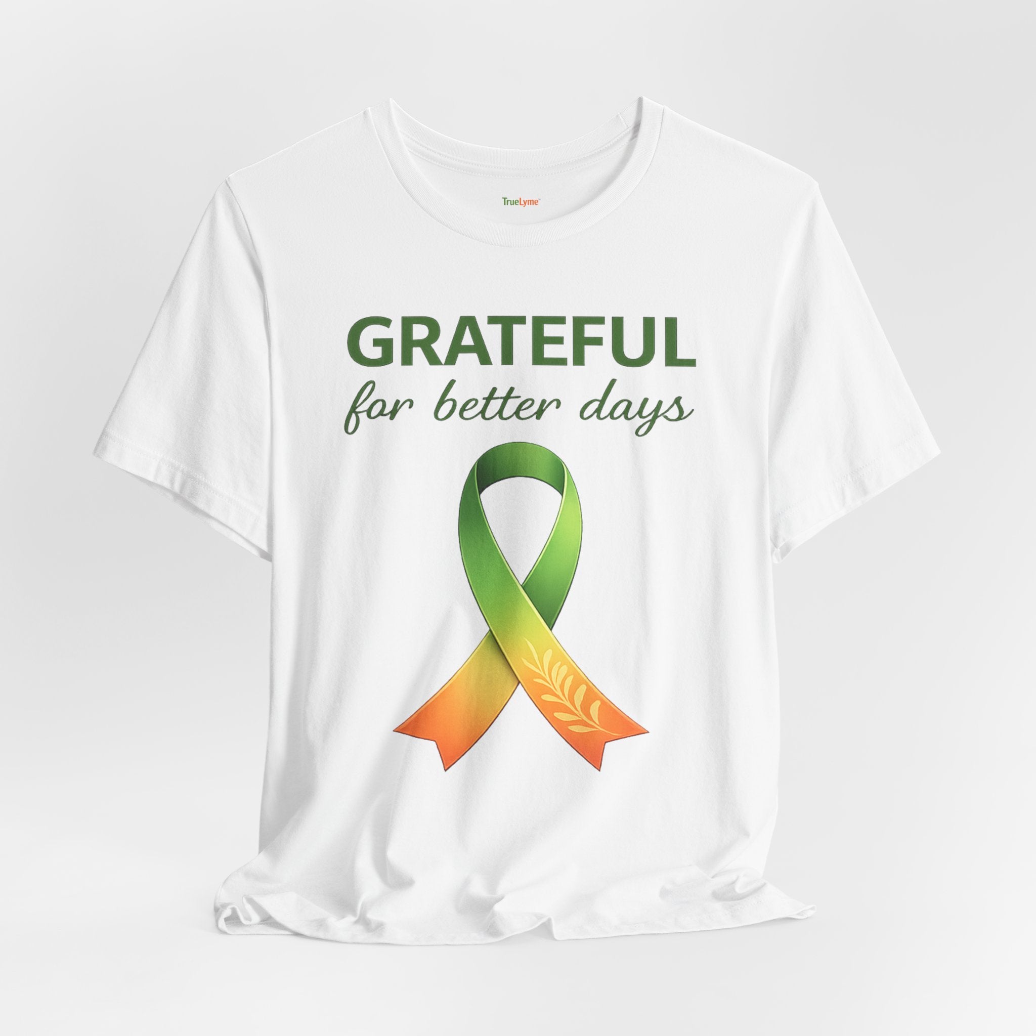 Grateful for Better Days – Lyme Awareness Ribbon T‑Shirt